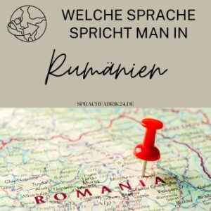 Welche Sprache spricht man in Rumänien Länder Sprache