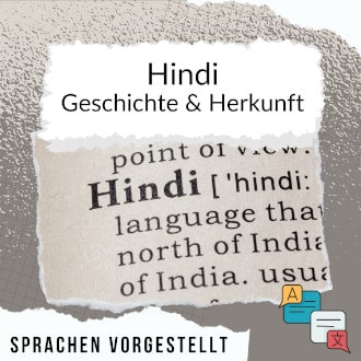 Hindi Geschichte und Herkunft Sprachen vorgestellt