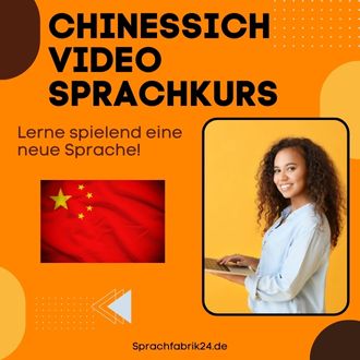 Chinesisch Video Sprachkurs - Mit diesem Chinesisch Video Sprachkurs sprichst du wenigen Monaten fließend Chinesisch