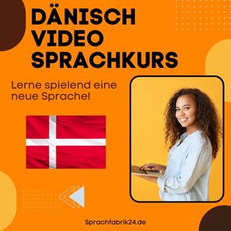 Dänisch Video Sprachkurs - Mit diesem Dänisch Video Sprachkurs sprichst du wenigen Monaten fließend Dänisch-