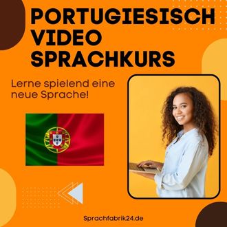 Portugiesisch Video Sprachkurs - Mit diesem Portugiesisch Video Sprachkurs sprichst du wenigen Monaten fließend Portugiesisch