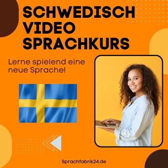 Schwedisch Video Sprachkurs - Mit diesem Schwedisch Video Sprachkurs sprichst du wenigen Monaten fließend Schwedisch