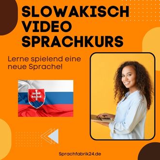 Slowakisch Video Sprachkurs - Mit diesem Slowakisch Video Sprachkurs sprichst du wenigen Monaten fließend Slowakisch