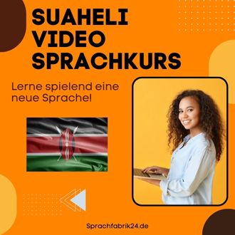 Suaheli Video Sprachkurs - Mit diesem Suaheli Video Sprachkurs sprichst du wenigen Monaten fließend Suaheli