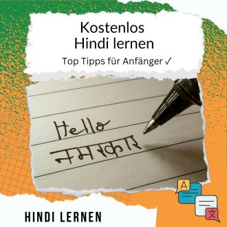Kostenlos Hindi lernen - Top Tipps für Anfänger