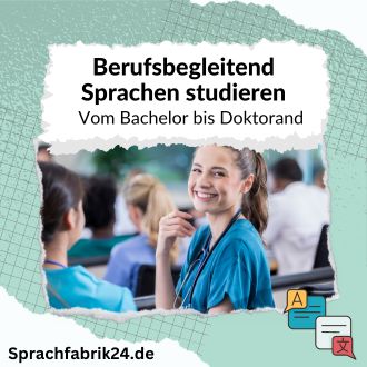 Berufsbegleitend Sprachen studieren - Vom Bachelor bis Doktorand