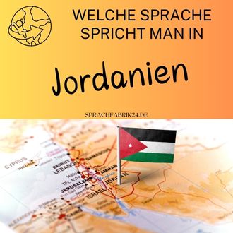 Welche Sprache spricht man in Jordanien
