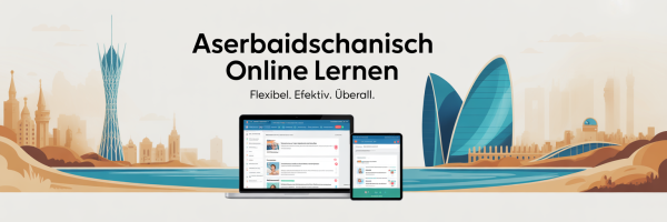 Aserbaidschanisch Onlinesprachkurs